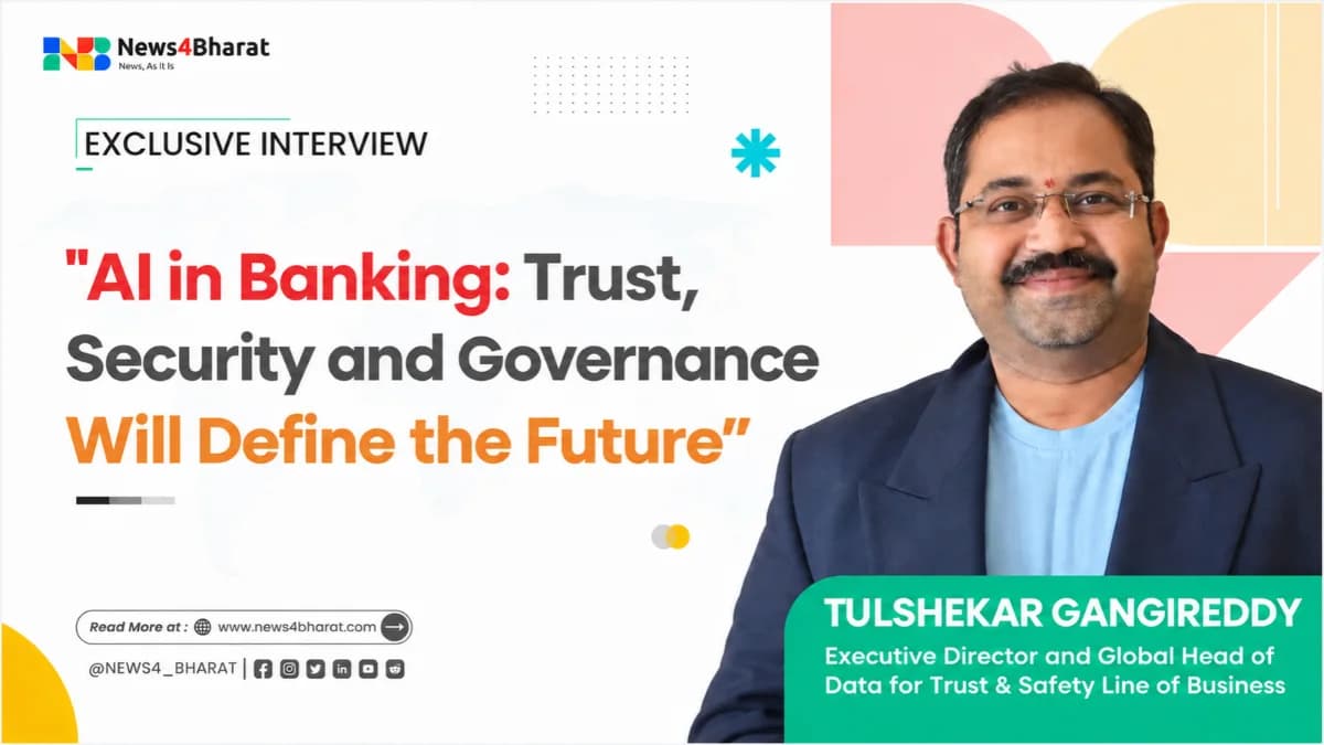 AI in Banking: Trust, Security and Governance Will Define the Future, Says Tulshekar Gangireddy | Exclusive