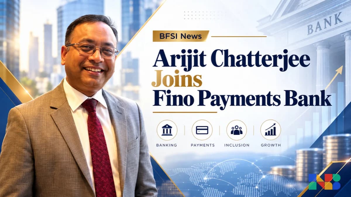 Arijit Chatterjee Joins Fino Payments Bank as Head of Credit Risk Ahead of Small Finance Bank Transition