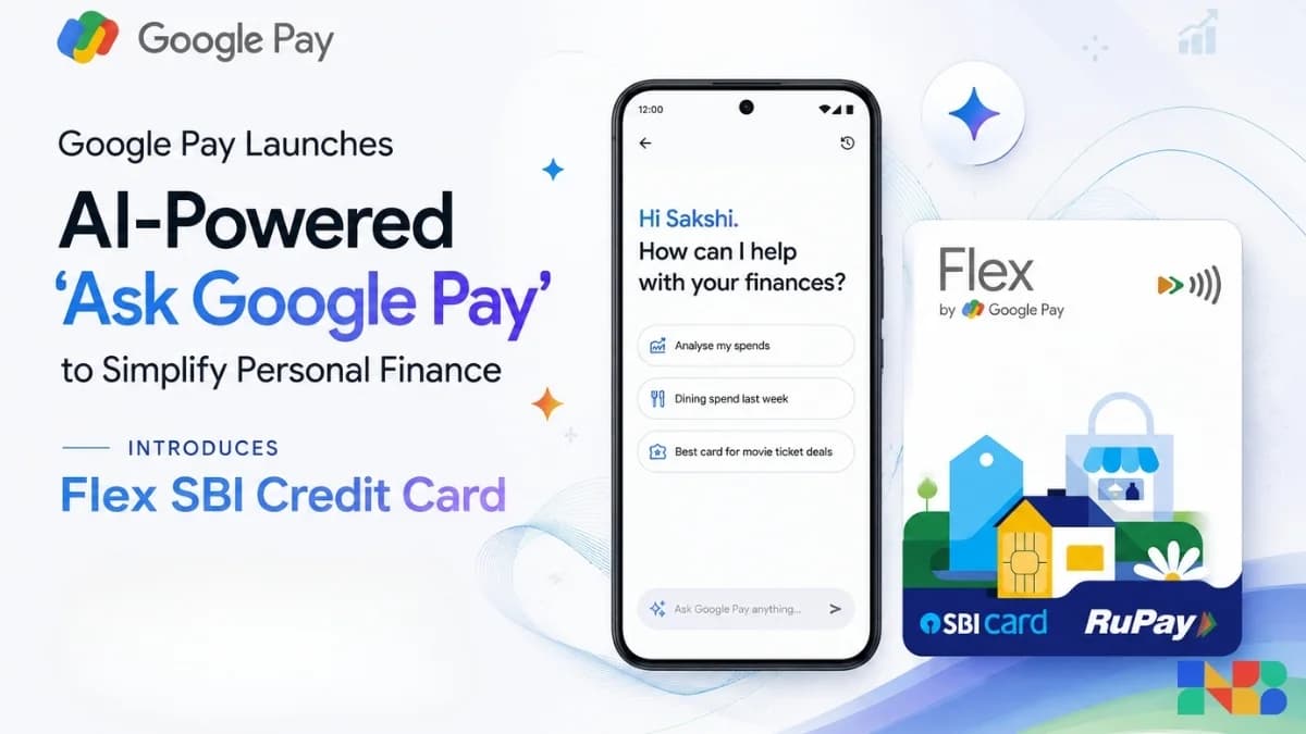 Google Pay Launches AI-Powered ‘Ask Google Pay’ to Simplify Personal Finance!