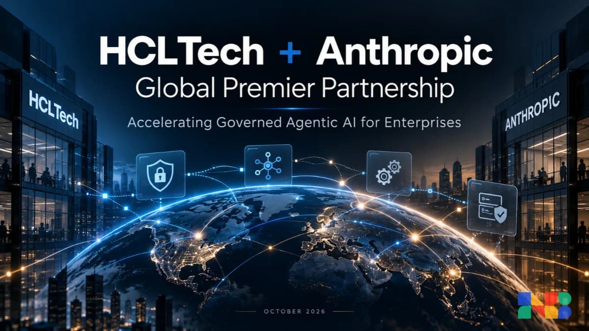 HCLTech Partners with Anthropic to Scale Agentic AI, Betting on Secure Enterprise Automation and AI Governance